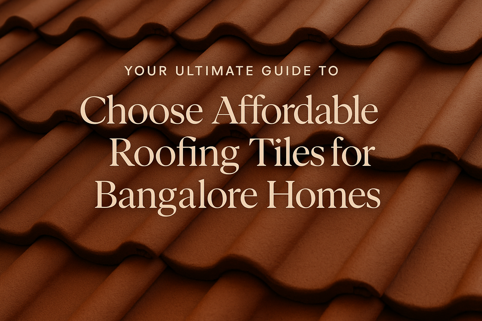 affordable roofing tiles in bangalore