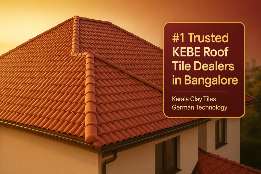 kebe roof tile dealers in bangalore