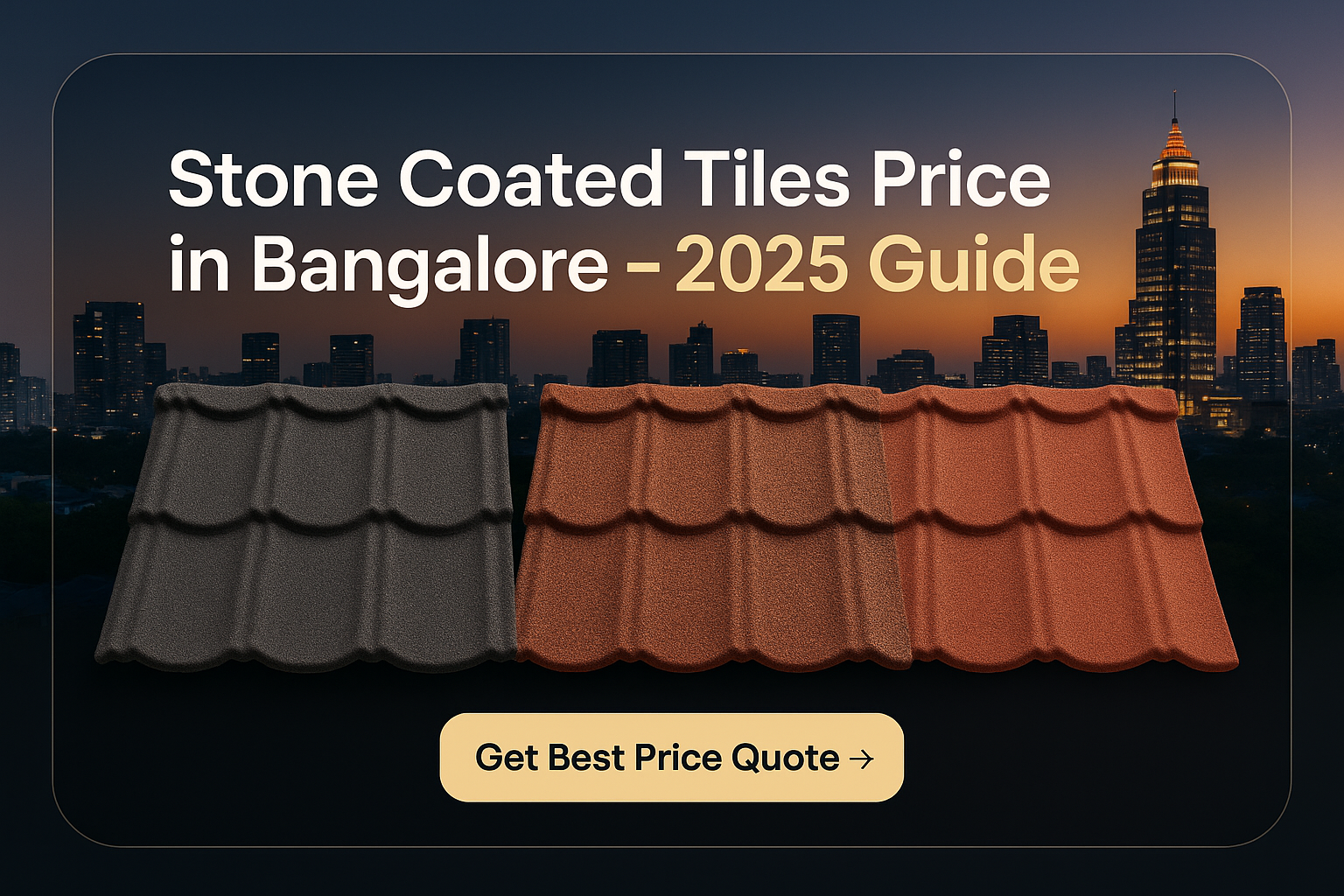 Stone Coated Tiles Price in Bangalore