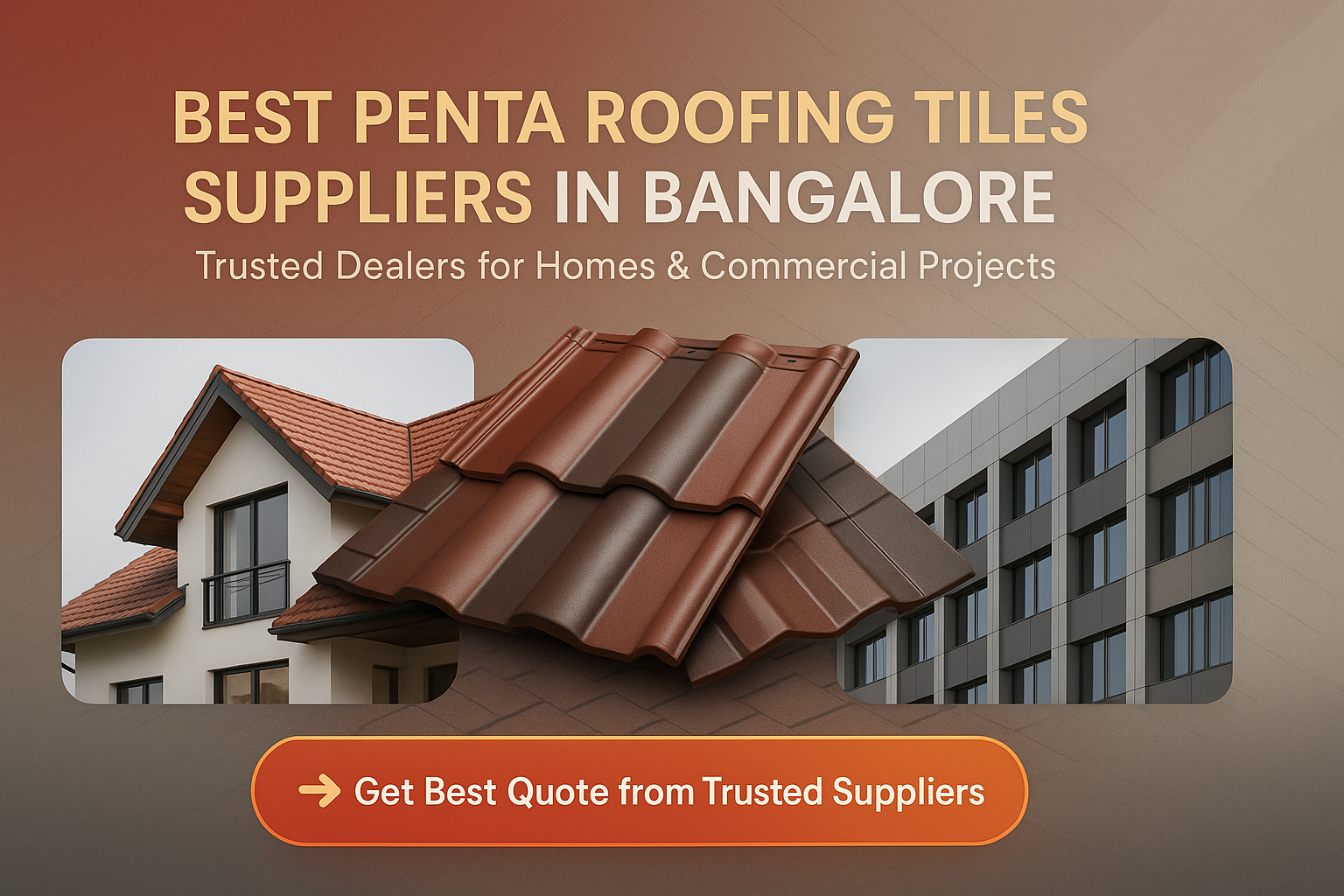 Penta Roofing Tiles Suppliers in Bangalore